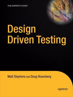Design Driven Testing Design Driven Testing