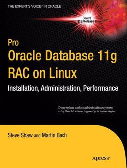 Pro Oracle Database 11g RAC on Linux Pro Oracle Database 11g RAC on Linux