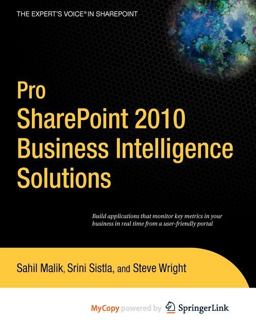 Pro Sharepoint 2010 Business Intelligence Solutions
