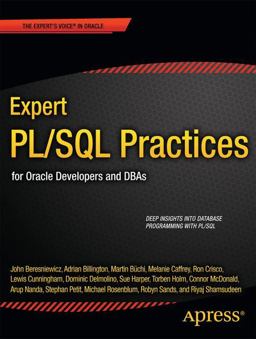 Expert PL/SQL Practices For Oracle Developers and DBAs  9781430234852 Front Cover
