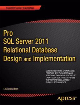 Pro SQL Server 2012 Relational Database Design and Implementation 2012 9781430236962 Front Cover