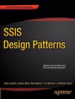 SQL Server 2012 Integration Services Design Patterns