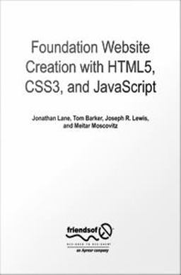 Foundation Website Creation with HTML5, CSS3, and JavaScript