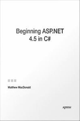 Beginning ASP. NET 4. 5 in C#