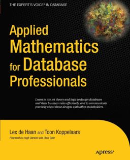 Applied Mathematics for Database Professionals  9781430242840 Front Cover