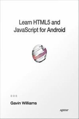 Learn HTML5 and JavaScript for Android