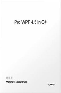 Pro WPF 4. 5 in C#
