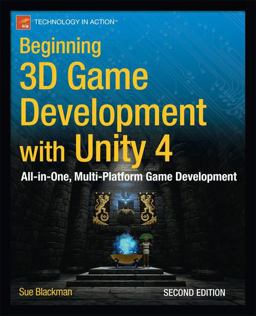 Beginning 3D Game Development with Unity 4