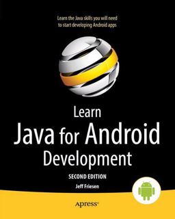 Learn Java for Android Development 2nd 2013 9781430257226 Front Cover