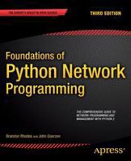 Foundations of Python Network Programming:  9781430258544 Front Cover