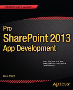 Pro SharePoint 2013 App Development