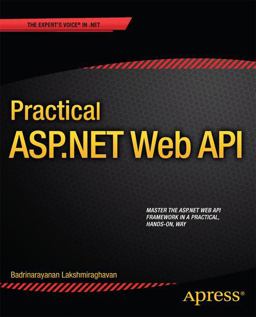 Practical ASP. NET Web API  9781430261759 Front Cover