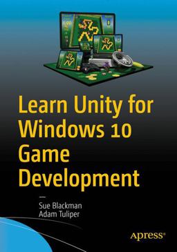 Learn Unity for Windows Mobile Game Development
