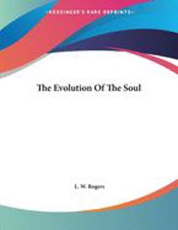The Evolution of the Soul