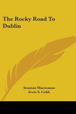 The Rocky Road to Dublin