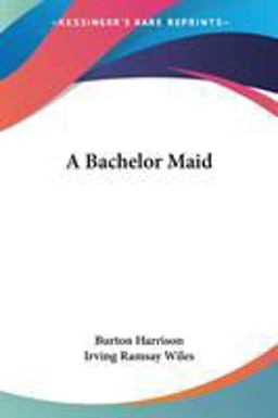 A Bachelor Maid