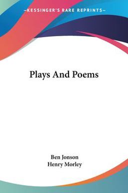 Plays and Poems