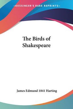 The Birds of Shakespeare The Birds of Shakespeare