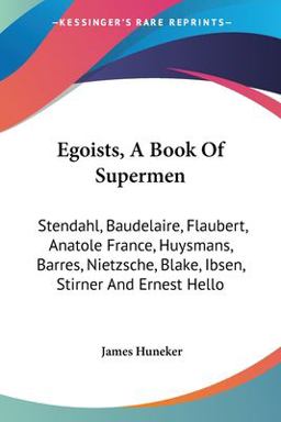 Egoists, a Book of Supermen Egoists, a Book of Supermen