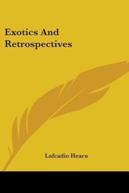 Exotics and Retrospectives