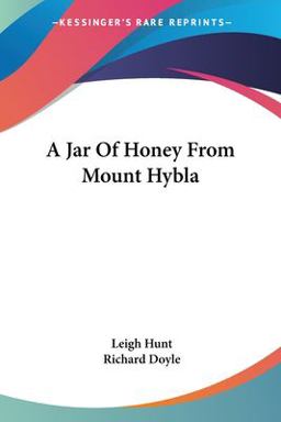 A Jar of Honey from Mount Hybla