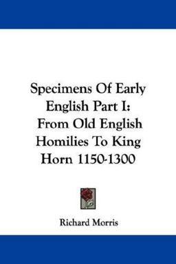 Specimens of Early English Part I