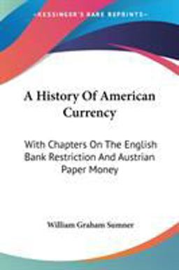 A History of American Currency