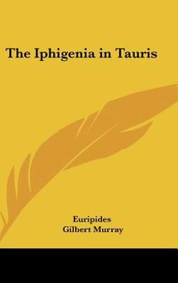 The Iphigenia in Tauris