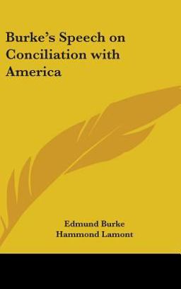 Burke's Speech on Conciliation with America