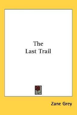 The Last Trail