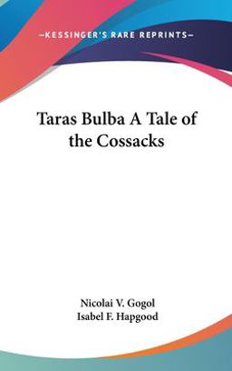 Taras Bulba a Tale of the Cossacks