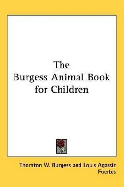 The Burgess Animal Book for Children