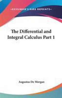 The Differential and Integral Calculus Part