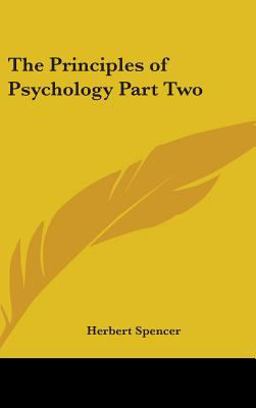 The Principles of Psychology Part