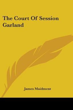 The Court of Session Garland