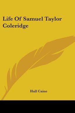 Life of Samuel Taylor Coleridge