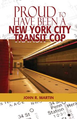 Proud to Have Been A New York City Transit Cop