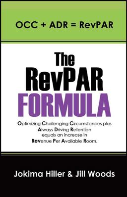 RevPAR Formula OCC + ADR = RevPAR 1st 9781432770518 Front Cover