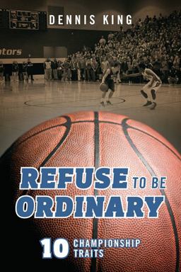 Refuse to Be Ordinary