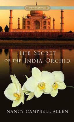 The Secret of the India Orchid The Secret of the India Orchid