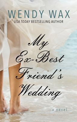 My Ex-Best Friend's Wedding