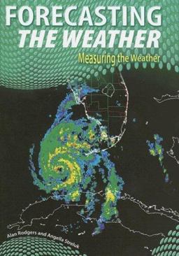 Forecasting the Weather