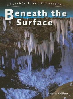 Beneath the Surface