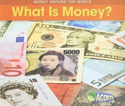 What Is Money?