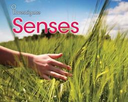 Senses