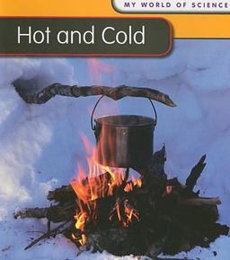 Hot and Cold