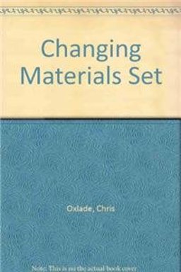 Changing Materials