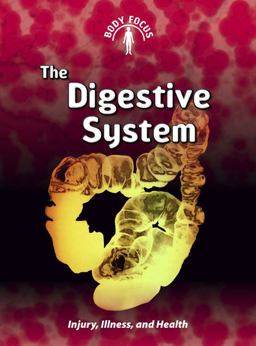 The Digestive System
