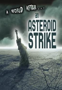 A World after an Asteroid Strike