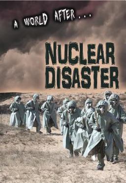 A World after Nuclear Disaster